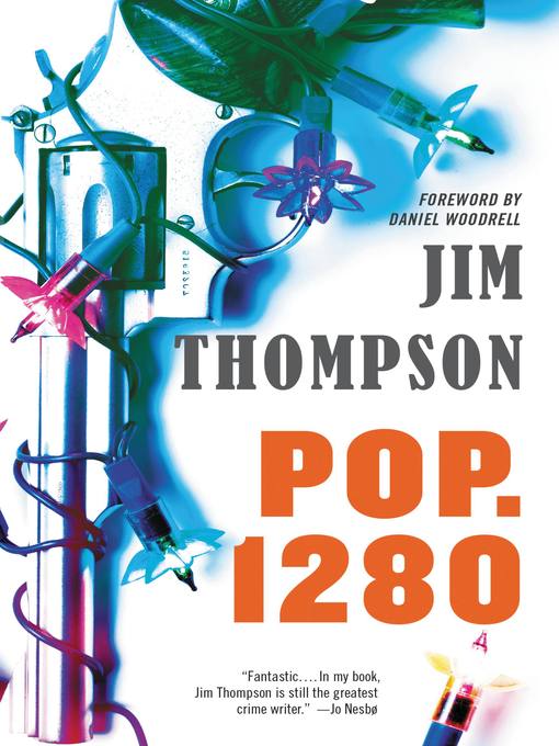 Détails du titre pour Pop. 1280 par Jim Thompson - Disponible
